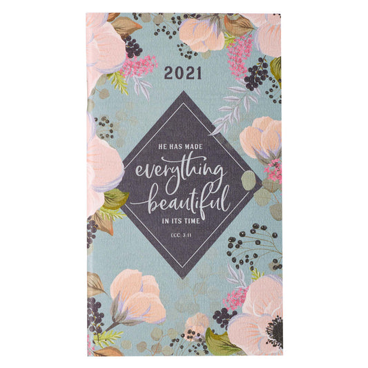 2021 Small Daily Planner: Everything Beautiful