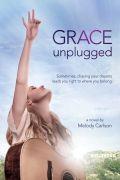 Grace Unplugged Paperback - Melody Carlson - Re-vived.com
