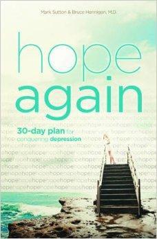 Hope Again: A 30-Day Plan for Conquering Depression - Sutton, Mark - Re-vived.com