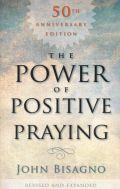 The Power Of Positive Praying Paperback - John Bisagno - Re-vived.com