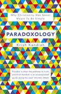 Paradoxology Paperback Book - Krish Kandiah - Re-vived.com