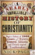 A Nearly Infallible History Of Christianity Hardback Book - Nick Page - Re-vived.com