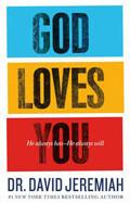 God Loves You Paperback Book - David Jeremiah - Re-vived.com