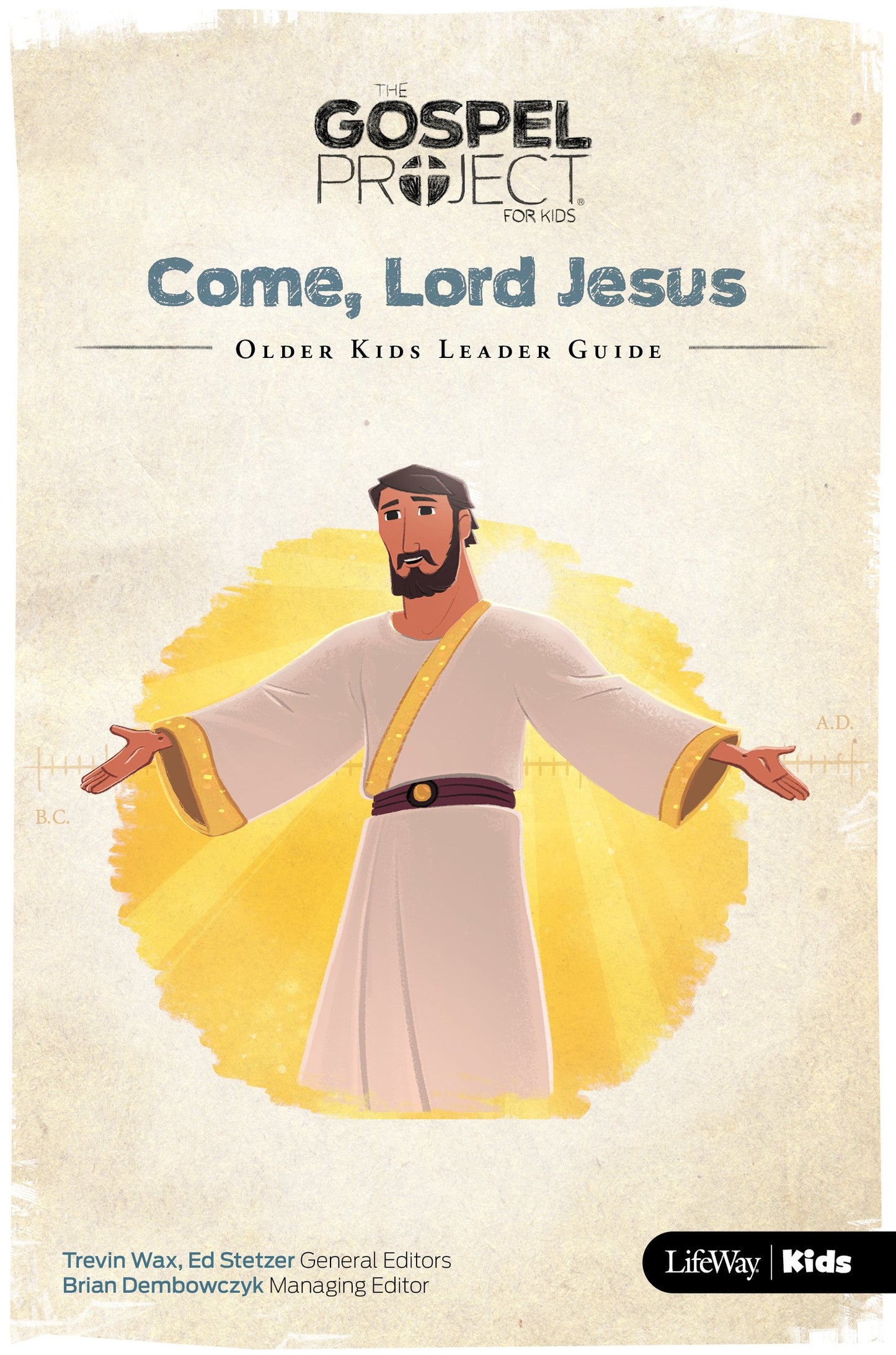 Gospel Project: Older Kids Leader Guide, Summer 2018