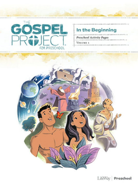 Gospel Project: Preschool Activity Pages, Fall 2018