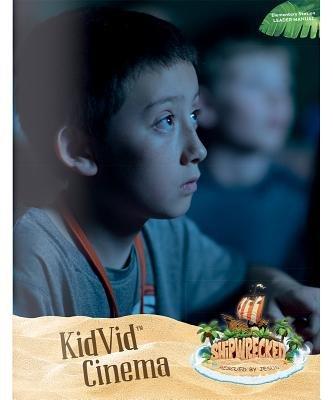 VBS Shipwrecked KidVid Cinema Leader Manual