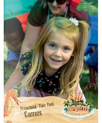 VBS Shipwrecked Preschool Games Leader Manual
