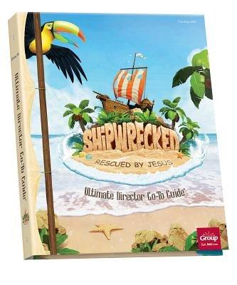 VBS Shipwrecked Ultimate Director Go-To Guide