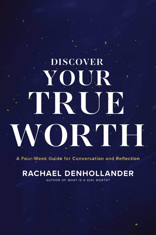 Discovering Your True Worth