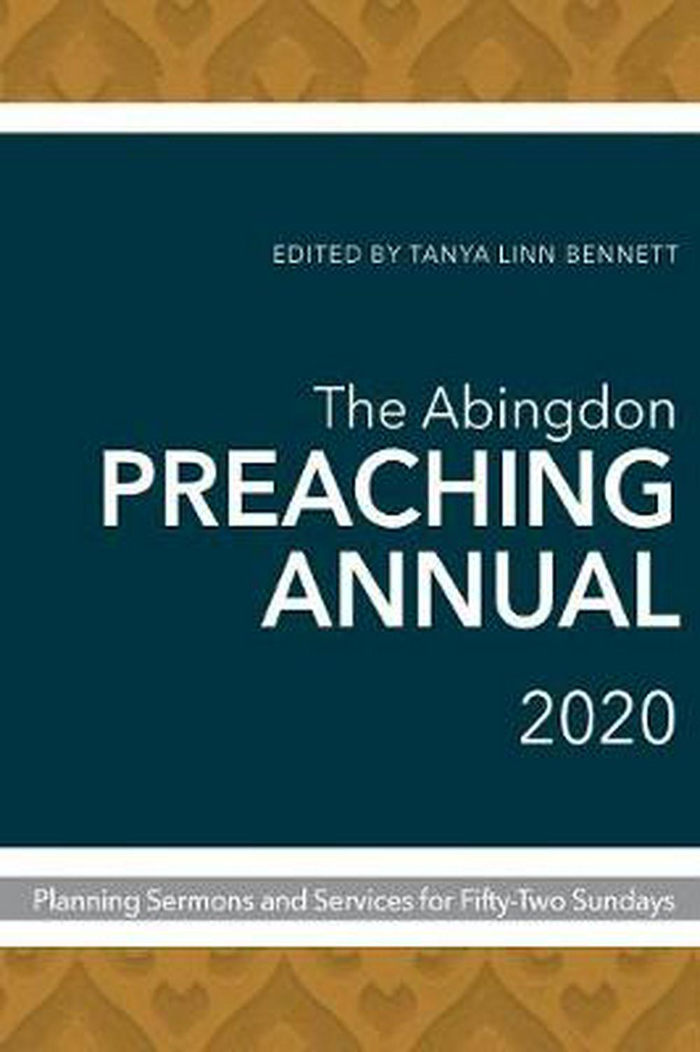 The Abingdon Preaching Annual 2020