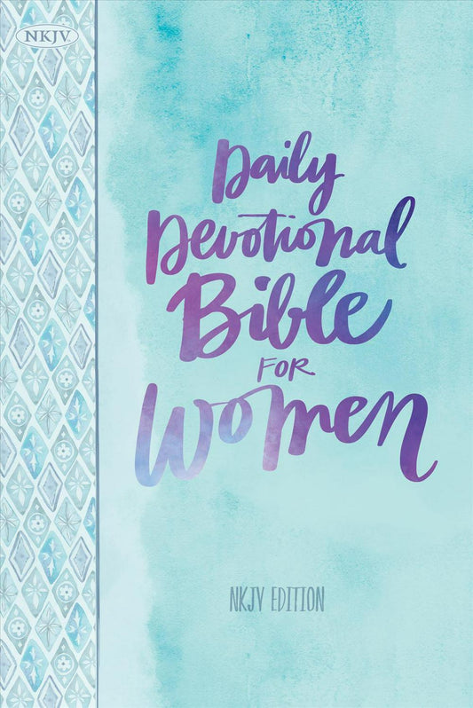 NKJV Daily Devotional Bible for Women, Trade Paper