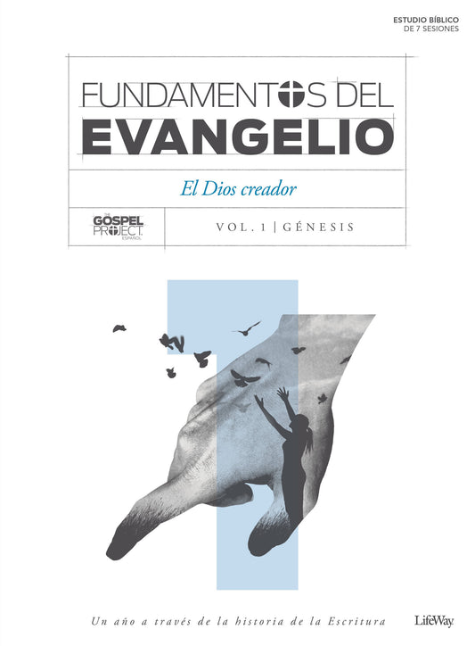 Fundamentos del evangelio - Vol. 1
