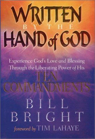 Written by the Hand of God - Bill Bright - Re-vived.com