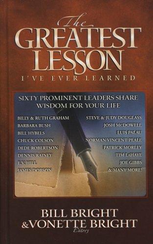 The Greatest Lesson I've Ever Learned - Bill Bright - Re-vived.com