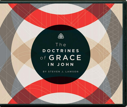 The Doctrines of Grace in John CD