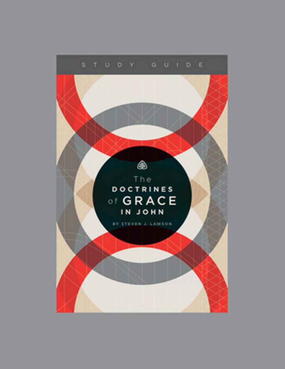 The Doctrines of Grace in John