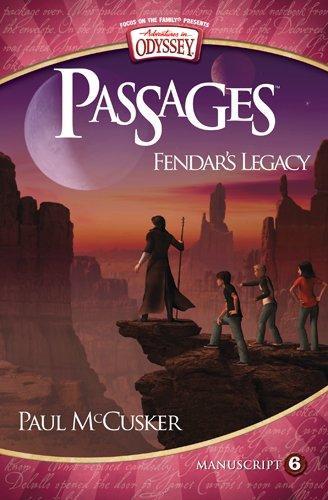 Fendar's Legacy - Paul McCusker - Re-vived.com