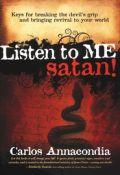 Listen To Me Satan Paperback Book - Carlos Annacondia - Re-vived.com