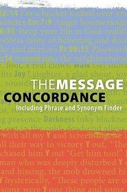 The Message Concordance: Including Phrase and Synonym Finder - Eugene H. Peterson - Re-vived.com