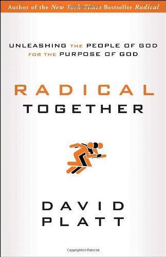 Radical Together - Platt, David - Re-vived.com