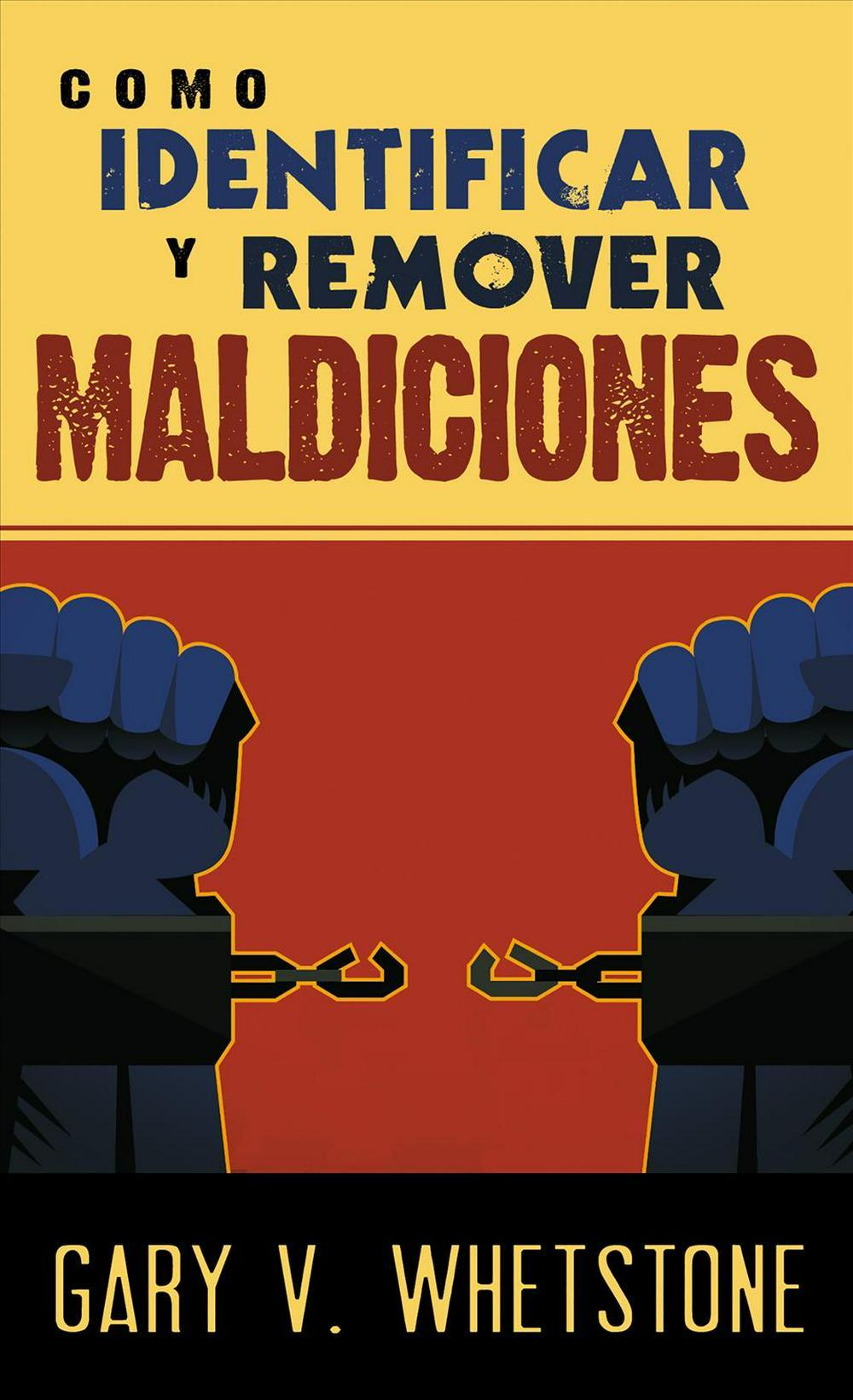 Cómo identificar y remover maldiciones
