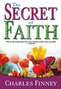 The Secret Of Faith Paperback Book - Charles Finney - Re-vived.com