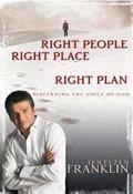 Right People, Right Place, Right Plan Paperback Book - Jentezen Franklin - Re-vived.com