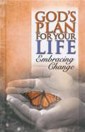 God's Plan For Your Life: Embracing Change Hardback Book - Various Authors - Re-vived.com