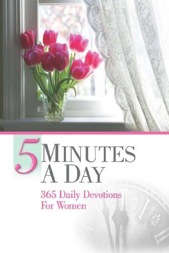 5 Minutes A Day: 365 Daily Devotions For Women Paperback