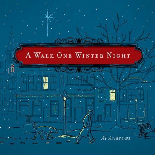 A Walk One Winter Night: A Christmas Story - Andrews, Al - Re-vived.com