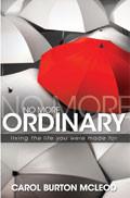 No More Ordinary Paperback Book - Carol McLeod - Re-vived.com