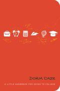 Dorm Daze Hardback - Compiled by Barbour Staff - Re-vived.com