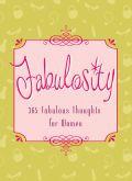 Fabulosity Paperback - Compiled by Barbour Staff - Re-vived.com