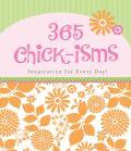 365 Chick-Isms Paperback - Compiled by Barbour Staff - Re-vived.com
