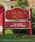 Church Signs Hardback - Compiled by Barbour Staff - Re-vived.com
