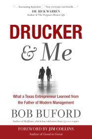 Drucker & Me: What a Texas Entrepreneur Learned from the Father of Modern Management - Buford, Bob - Re-vived.com