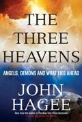 The Three Heavens Paperback - John Hagee - Re-vived.com