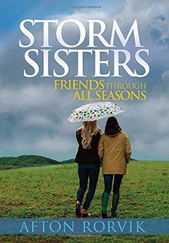 Storm Sisters: Friends Through All Seasons - Rorvik, Afton - Re-vived.com
