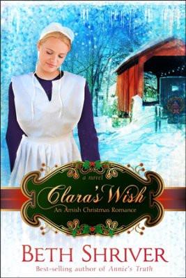 Clara's Wish Paperback Book - Beth Shriver - Re-vived.com