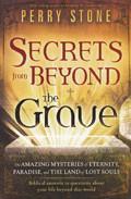 Secrets From Beyond The Grave Paperback Book - Perry Stone - Re-vived.com