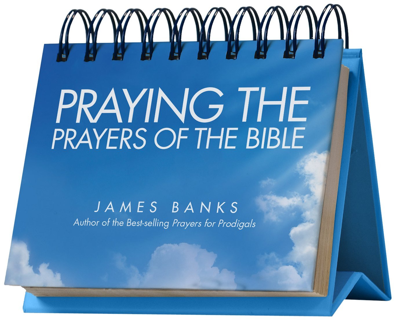 Praying the Prayers of the Bible Perpetual Calendar