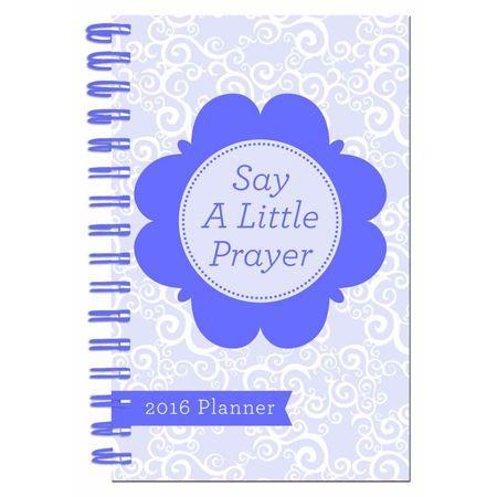 2016 Planner Say A Little Prayer Spiral Bound Cover 1 - Compiled by Barbour Staff - Re-vived.com