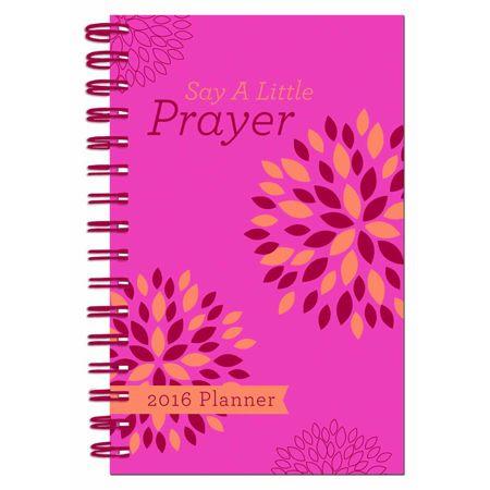 2016 Planner Say A Little Prayer Spiral Bound Cover 2 - Compiled by Barbour Staff - Re-vived.com