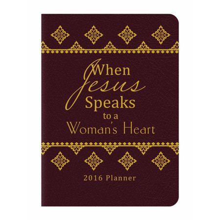 2016 Planner When Jesus Speaks To A Woman's Heart Bonded Leather - Donna Maltese - Re-vived.com