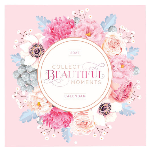 2022 Calendar: Collect Beautiful Moments