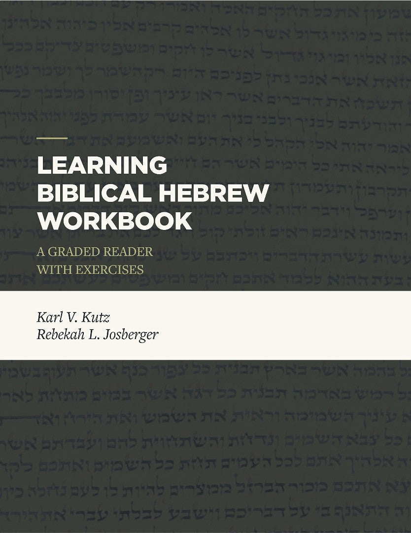 Learning Biblical Hebrew Workbook - Re-vived