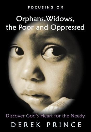 Orphans, Widows, The Poor And Oppressed