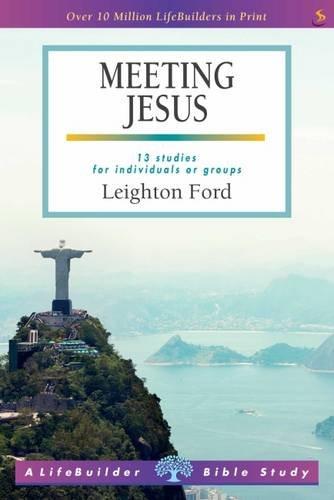Lifeuilder: Meeting Jesus