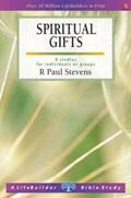 Lifebuilder Bible Study: Spiritual Gifts Study Guide - R Paul Stevens - Re-vived.com