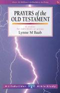 Lifebuilder Bible Study: Prayers Of The Old Tesatment Study Guide - Lynne M. Baab - Re-vived.com